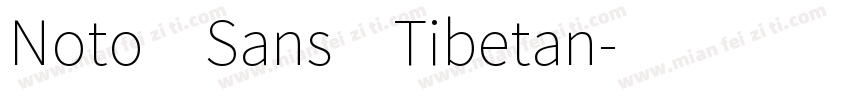 Noto Sans Tibetan字体转换